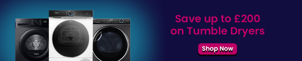 Text says save up to £200 on Tumble Dryers. Features a shop now button and images of 3 different tumble dryers.