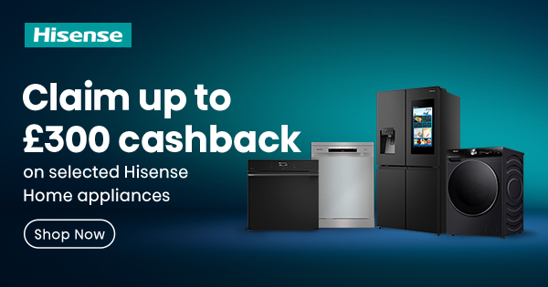 Hisense promotional image with a blue background featuring four Hisense appliances including an American style fridge freezer, a washing machine, oven and a dishwasher. Text says: Claim up to £300 cashback on selected Hisense home appliances.