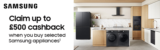 Image of a modern kitchen filled with Samsung appliances with text that says: claim up to £500 cashback when you buy selected Samsung appliances.